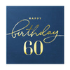 Happy Birthday 60 Servietten marineblau 10 Stk.