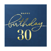 Happy Birthday 30 Servietten marineblau 10 Stk.